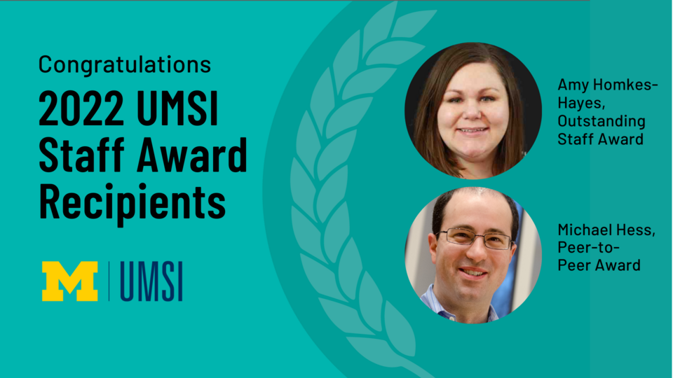 UMSI staff awarded for outstanding work and peertopeer mentorship umsi